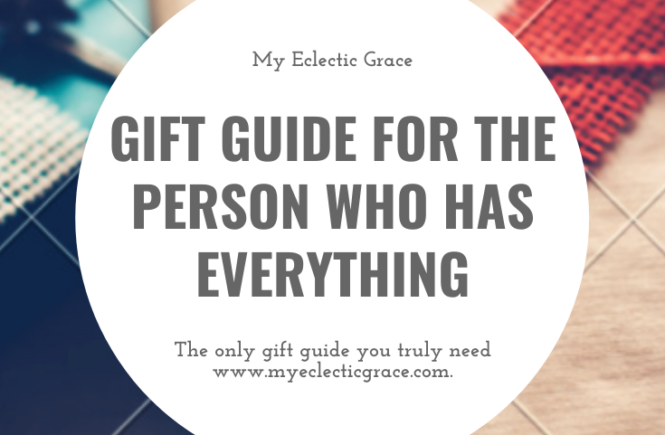 what to buy for the person who has everything